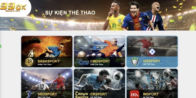 Cá cược thể thao 99ok nhiều loại kèo
